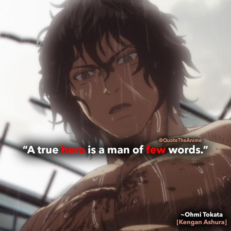 Kengan Ashura Quotes, Ohmi Tokata quotes, 'A true hero is a man of a few words.'