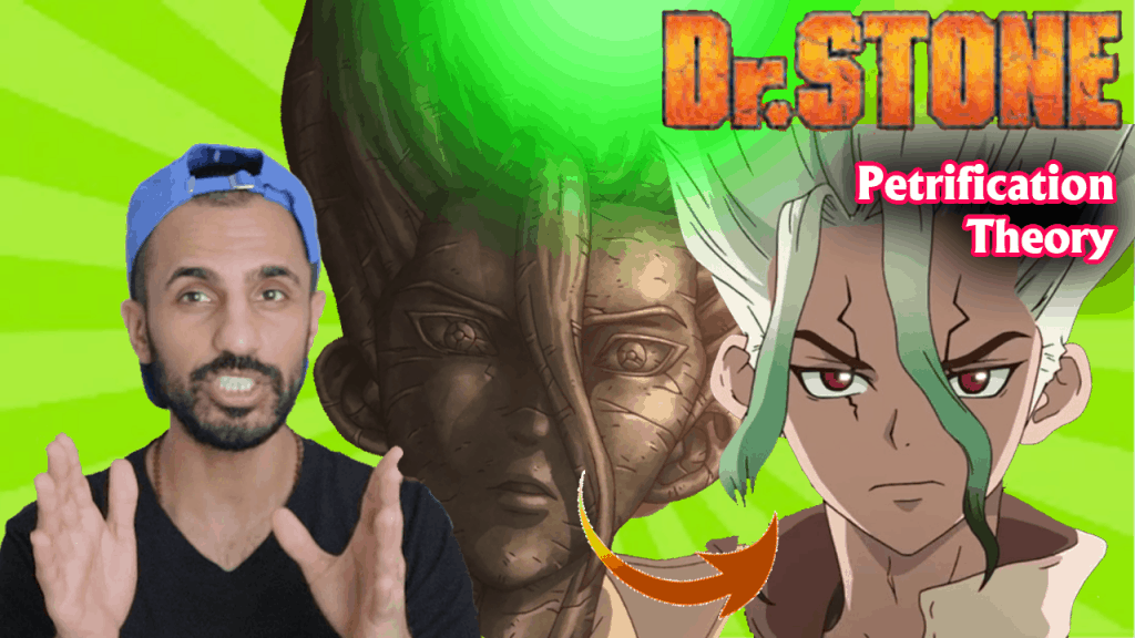 Dr.Stone Petrification Theory