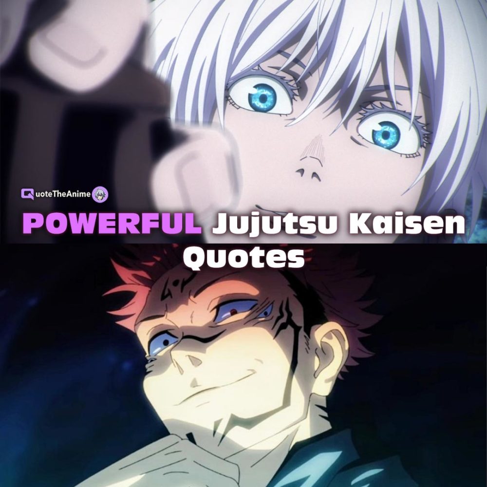 49 Powerful Jujutsu Kaisen Quotes with Wallpapers QTA