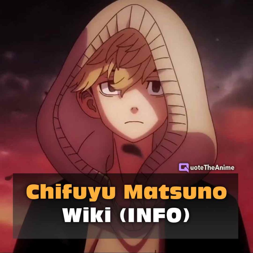 Chifuyu Matsuno Info