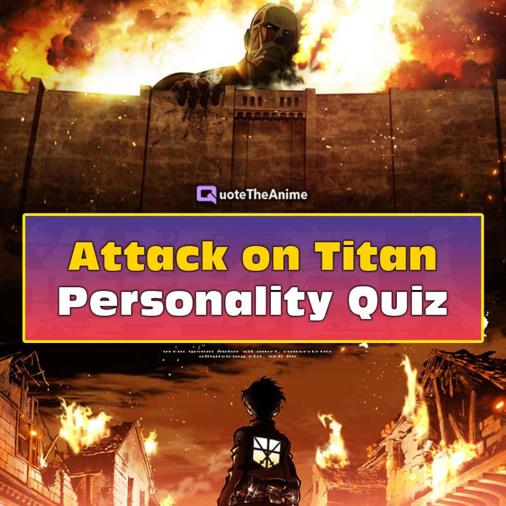 Attack on Titan Quiz