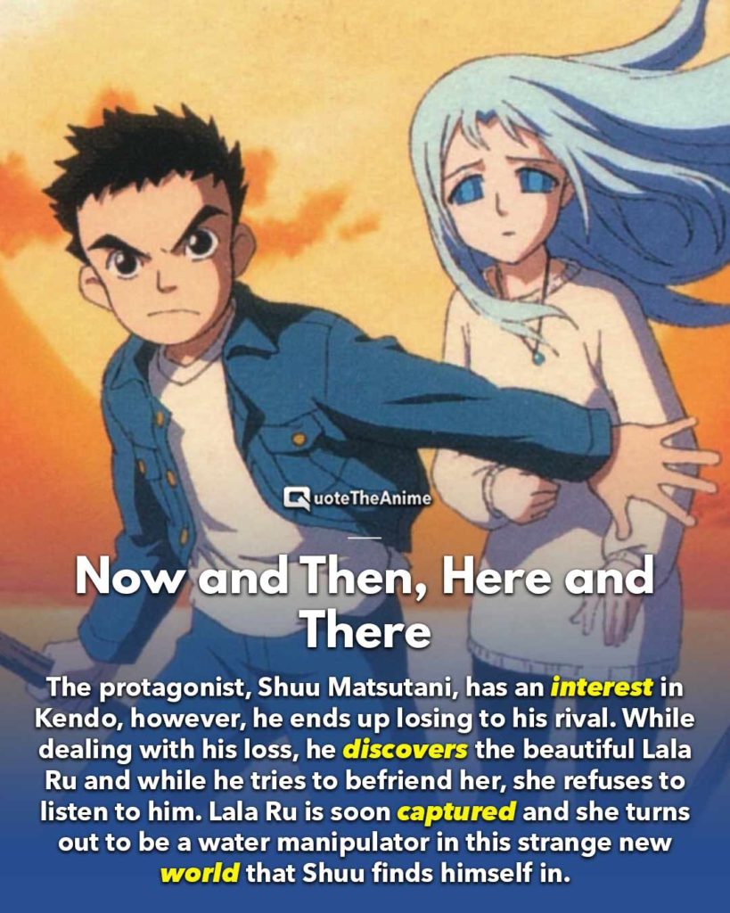 now and then here and there