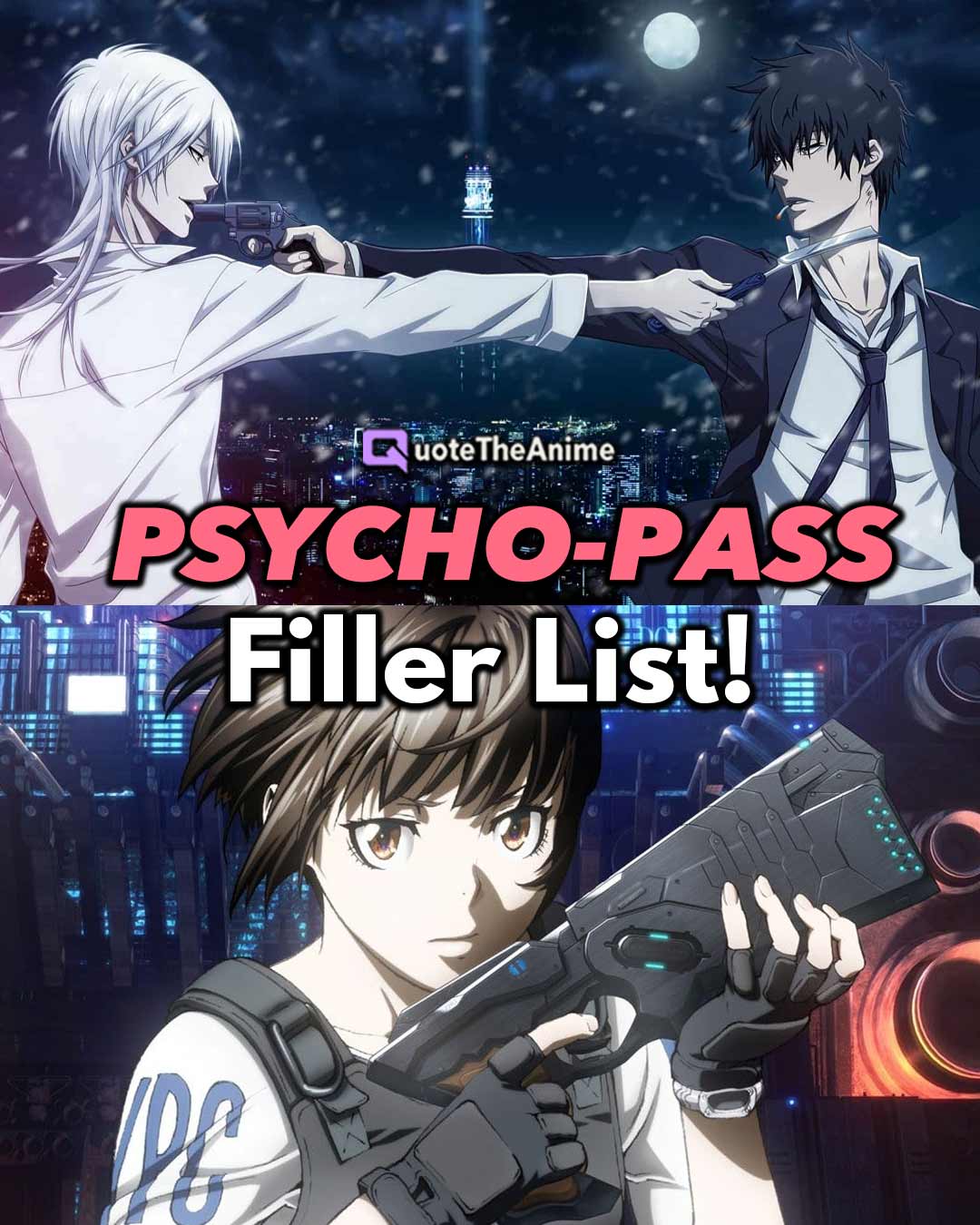 Complete Psycho Pass Filler List Official Qta
