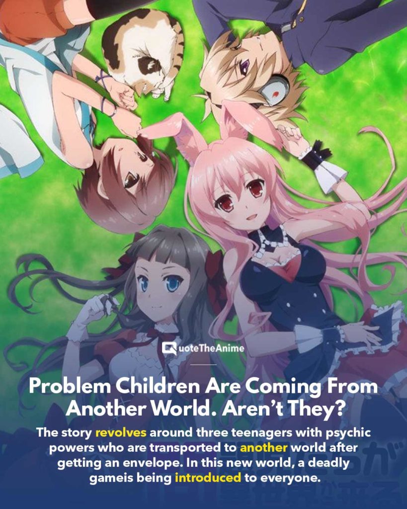 Problem children are coming from another world