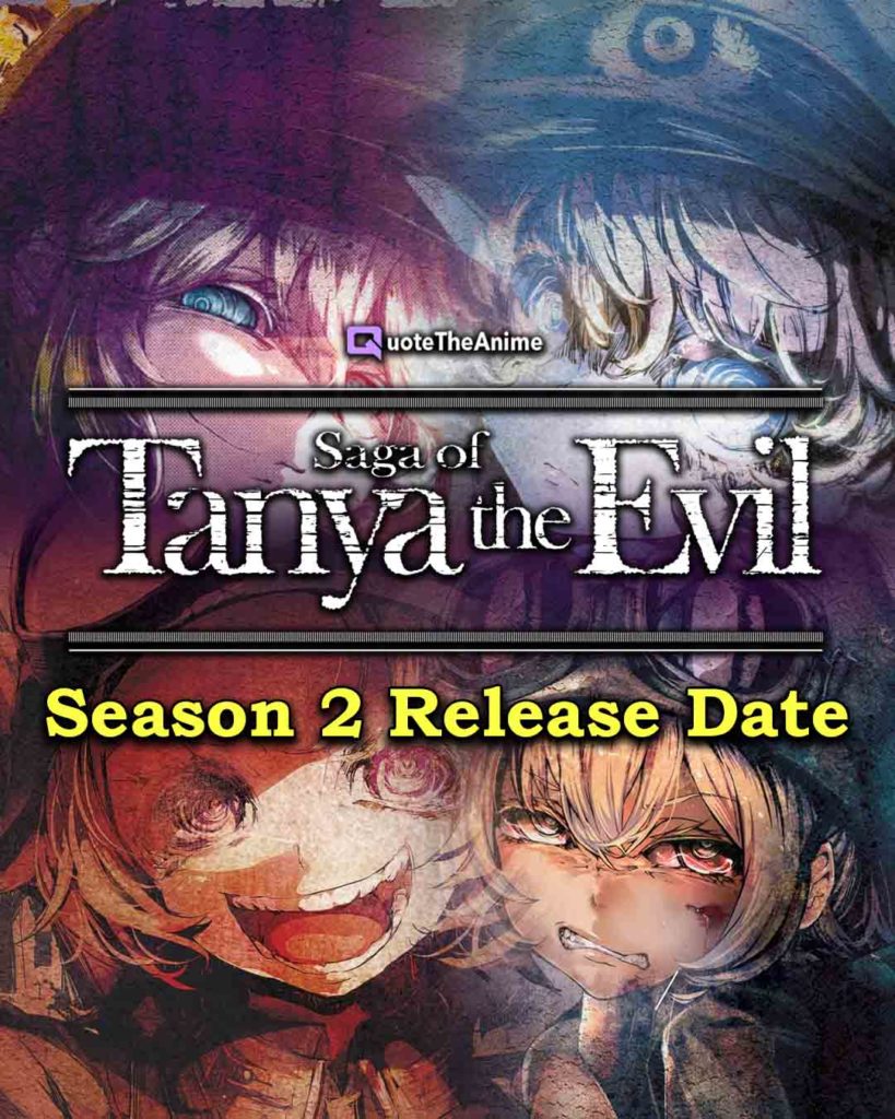 The Saga Of Tanya The Evil Archives - QTA