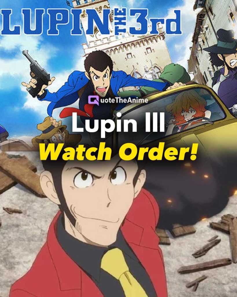 Lupin III Watch Order