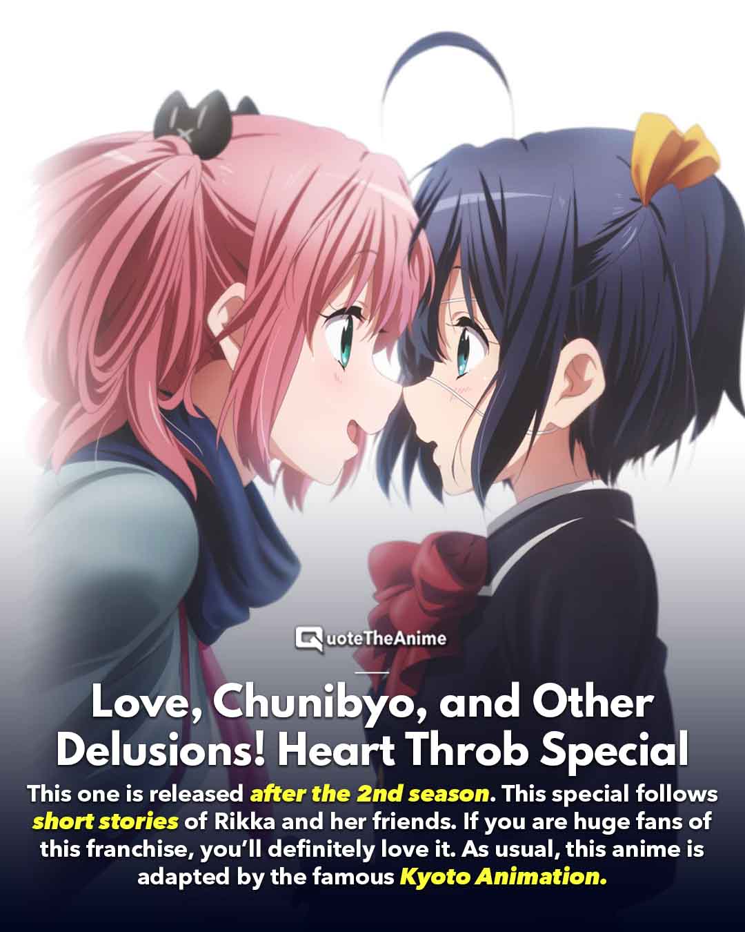 Love, Chunibyo & Other Delusions Watch Order (OFFICIAL)