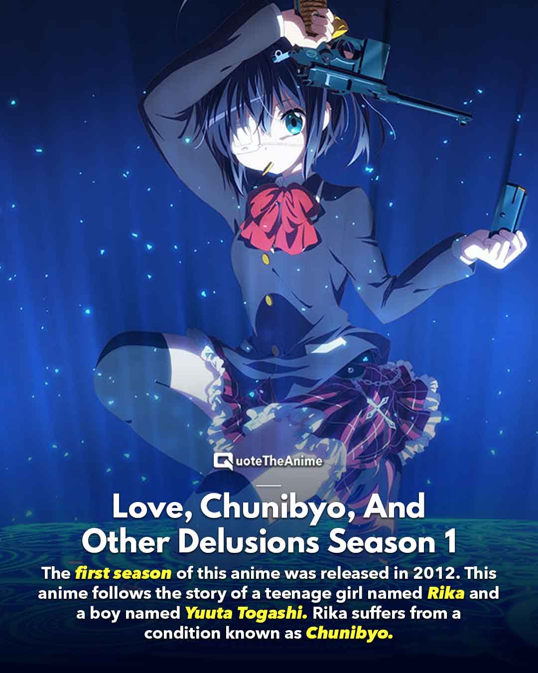 Love, Chunibyo & Other Delusions Watch Order (OFFICIAL)
