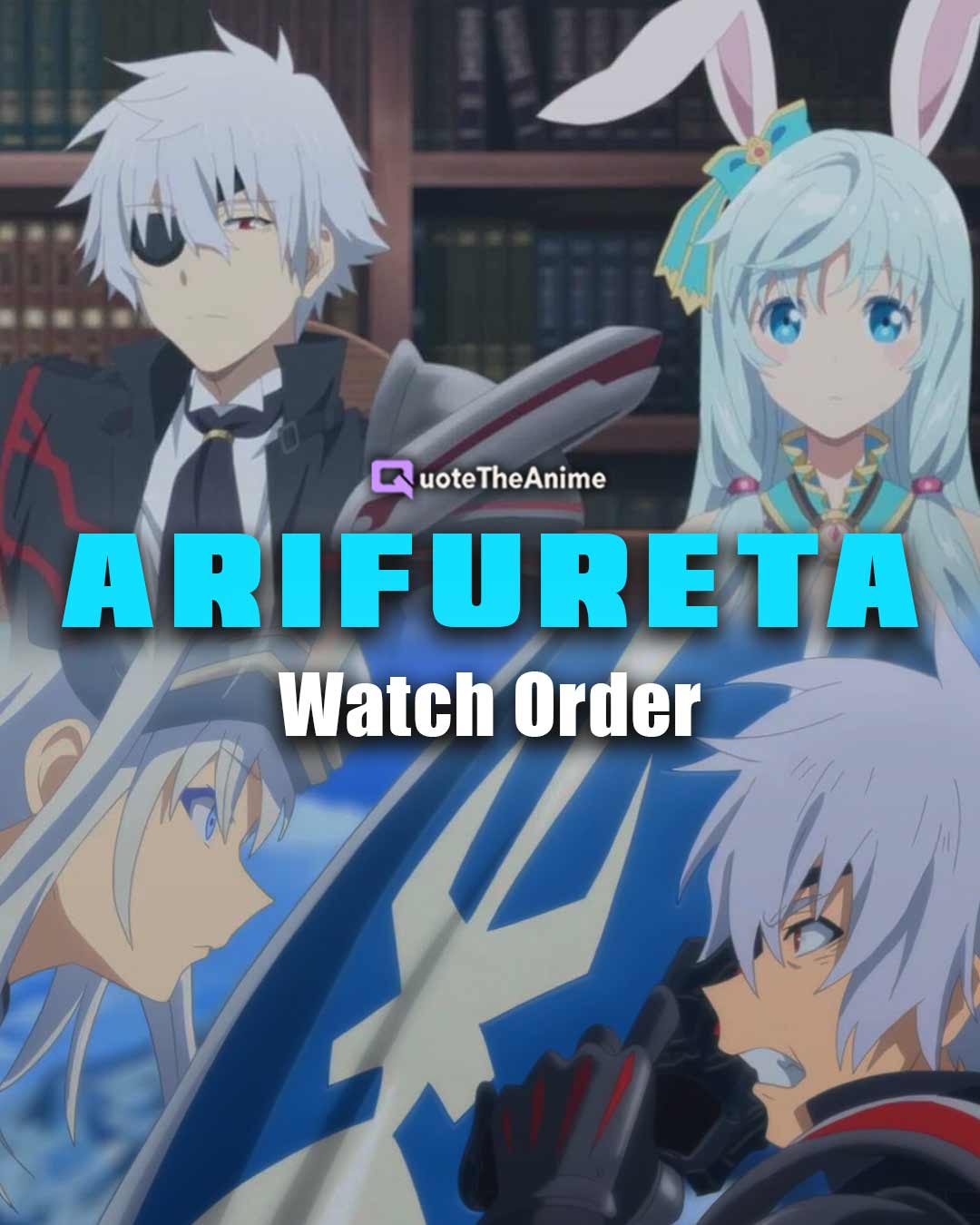 Complete Arifureta Watch Order (EASY TO FOLLOW)