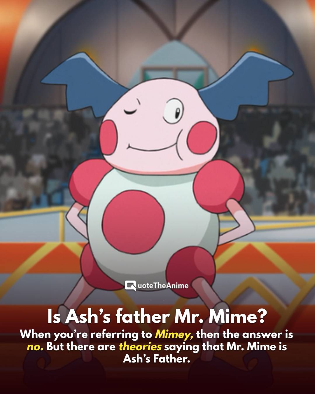 Is Ash’s Mom Sleeping With Mr. Mime? (THEORY) | QTA