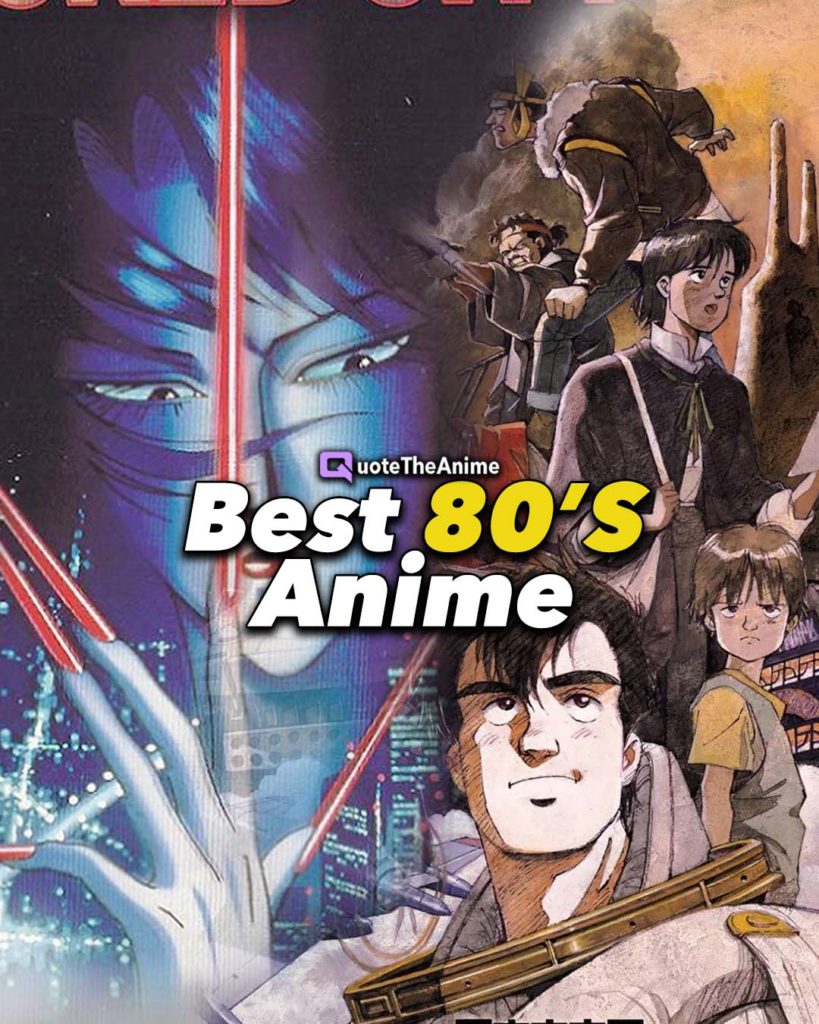 Best 80s Anime
