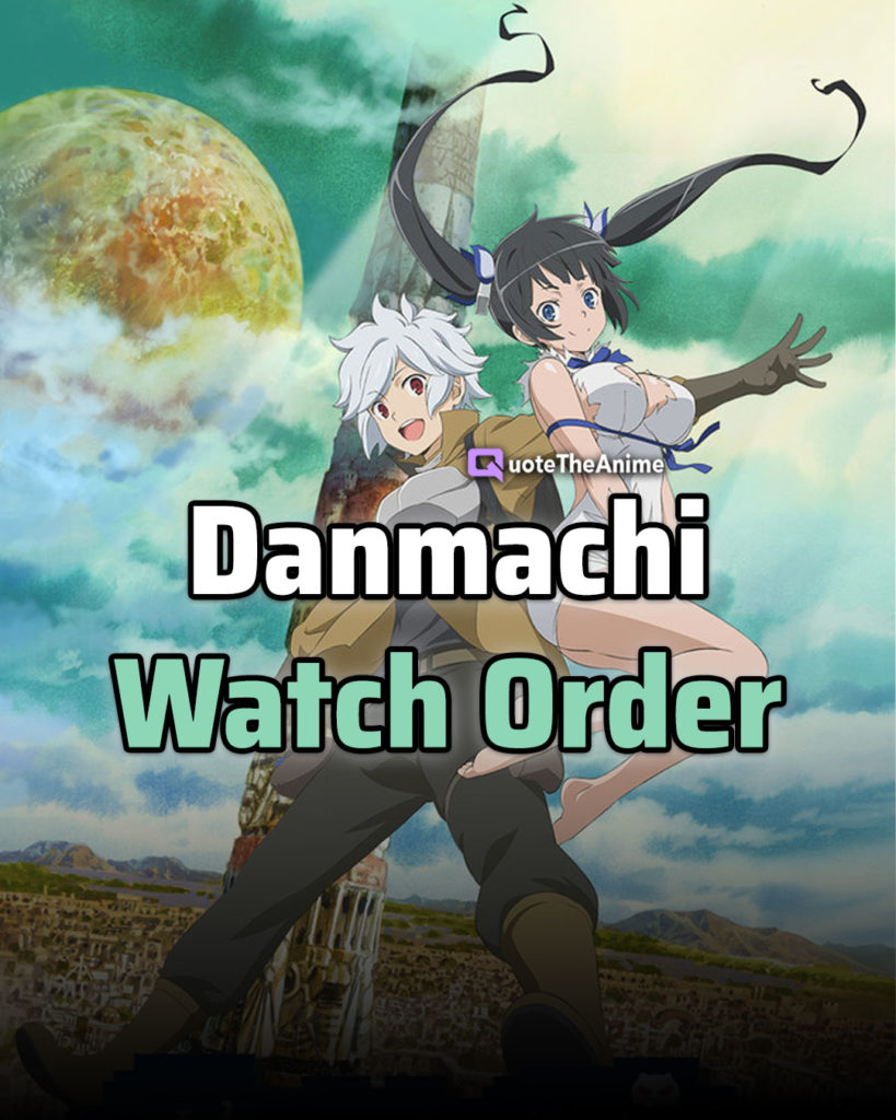Danmachi Watch Order