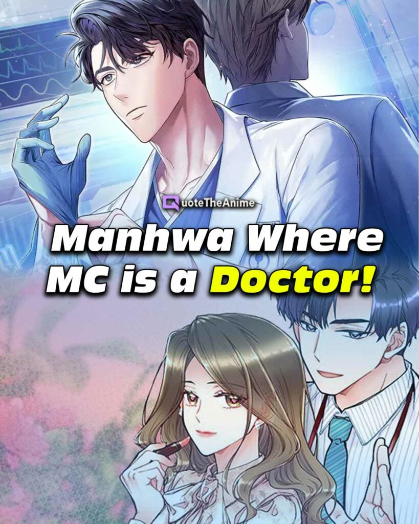 manhwa where mc is a doctor