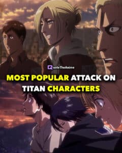 AOT Popular characters